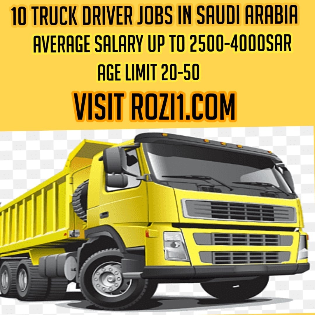 Best truck driver jobs in Saudi Arabia